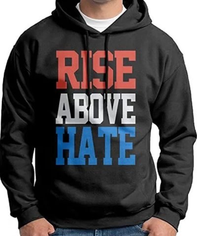 Rise above Hate Black Hoodie