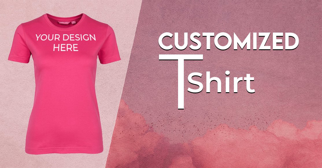 Customized T-Shirt