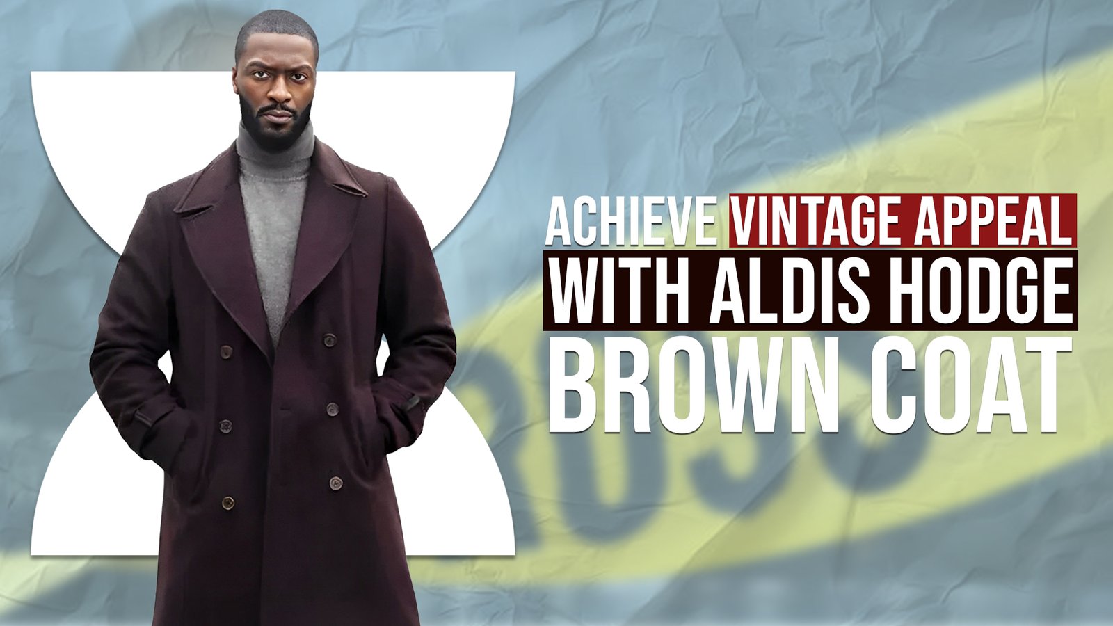 Achieve Vintage Appeal with Aldis Hodge Brown Coat